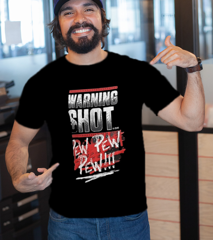 Warning Shot Pew Pew Pew Text Design With Red And White Effects T-Shirt