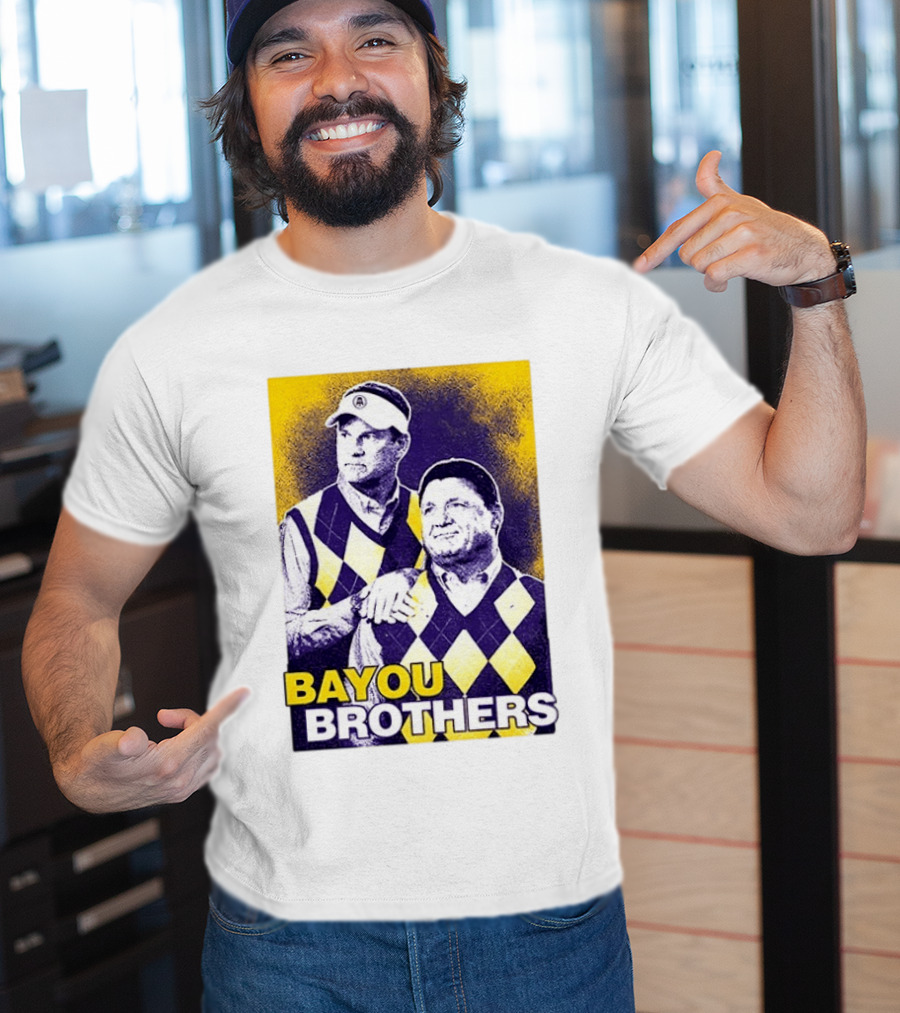 Bayou Brothers Ed Orgeron Coach O Kim Mulkey LSU Tigers T-Shirt