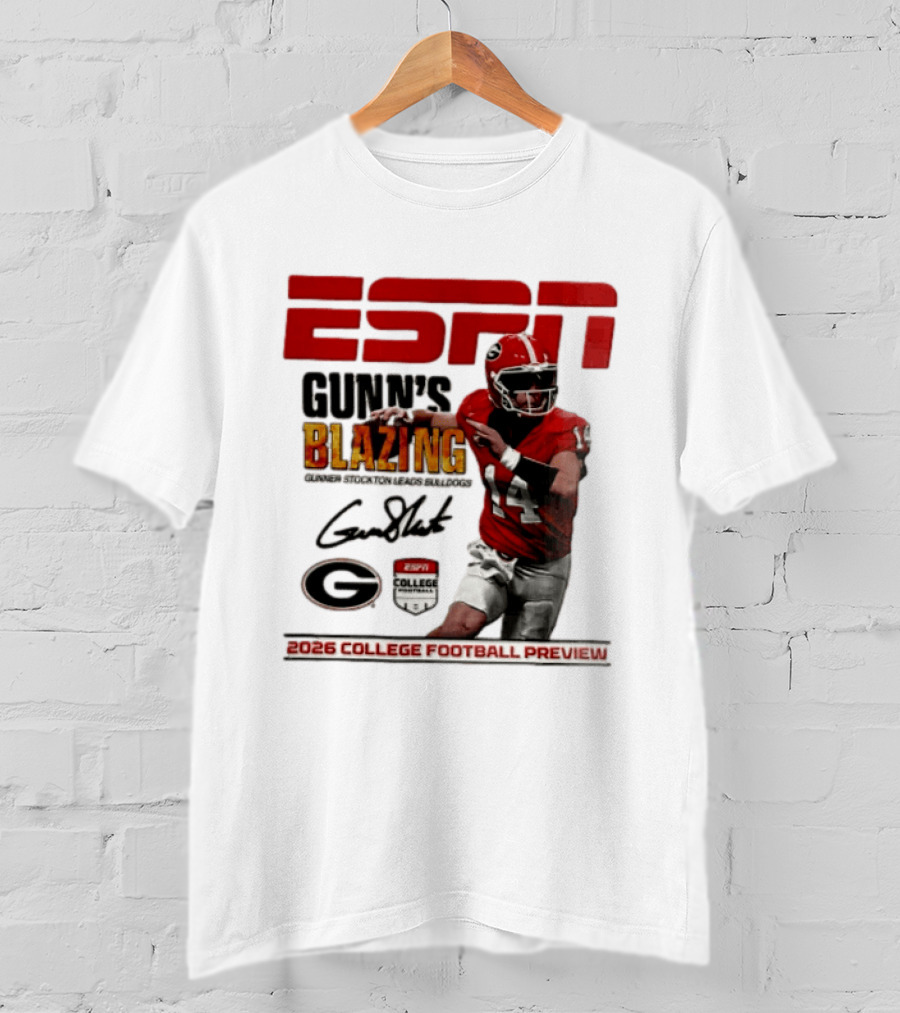 ESPN Gunn's Blazing Georgia Bulldogs 2026 College Football Preview Gunner Stockton T-Shirt
