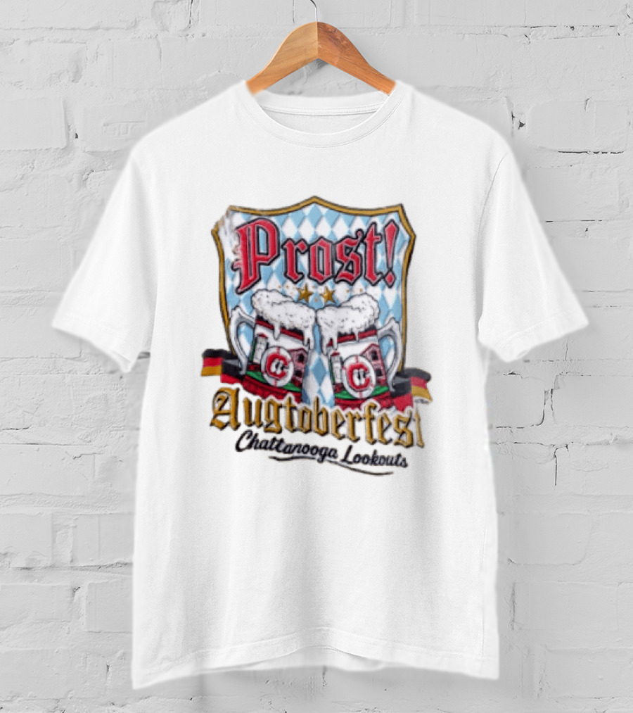 Prost Augtoberfest Chattanooga Lookouts Cheers Baseball Celebration T-Shirt