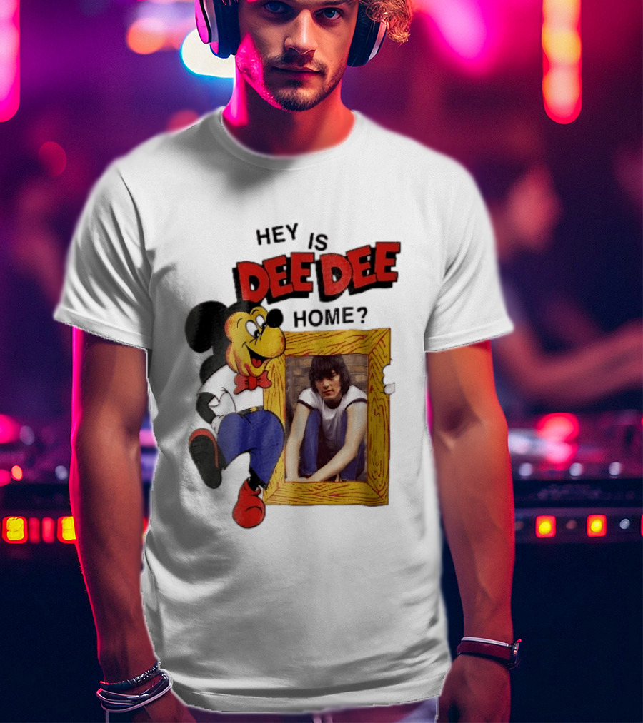 Hey Is Dee Dee Home Cartoon Mickey Mouse Holding Framed Photo T-Shirt