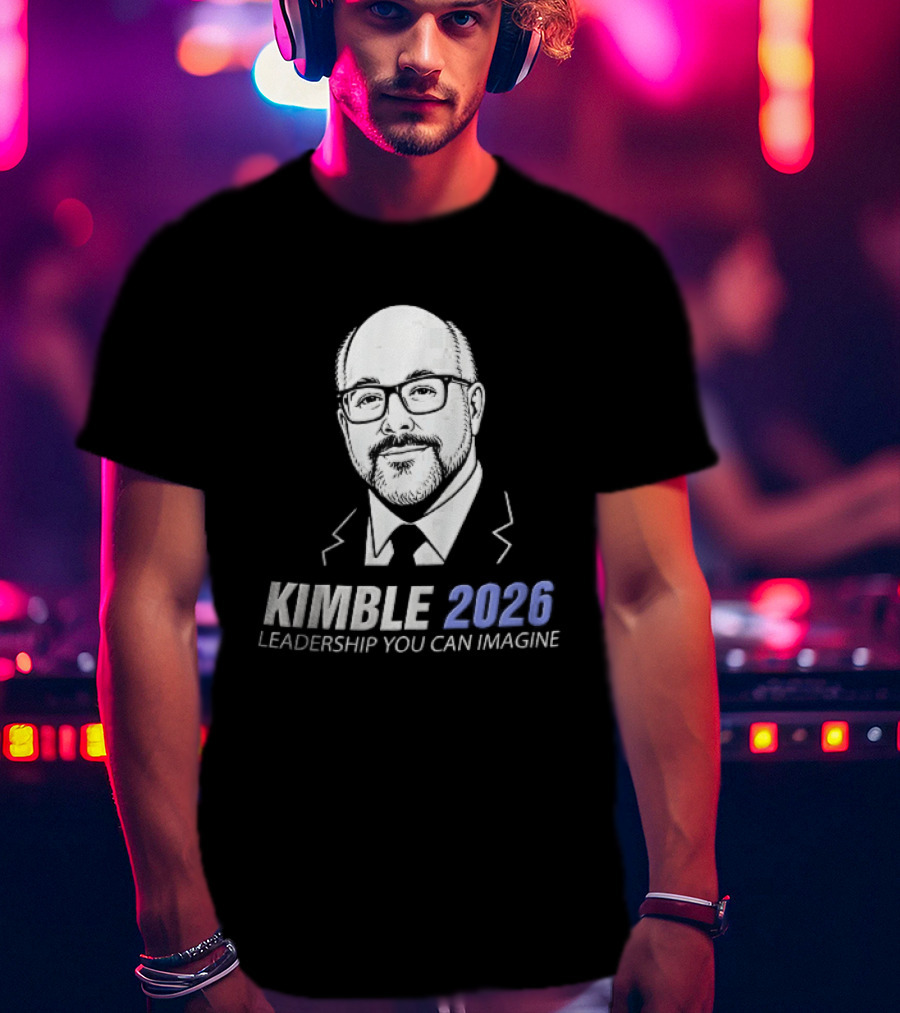 Kimble 2026 Leadership You Can Imagine Bearded Man Glasses Caricature T-Shirt