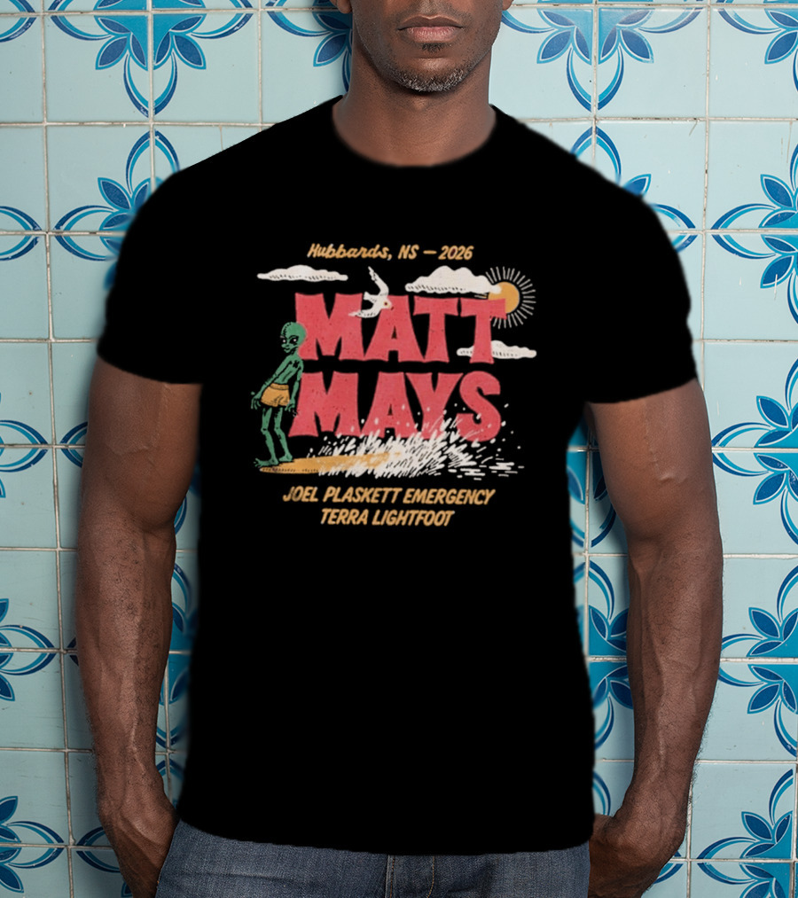 Matt Mays Hubbards NS 2026 Joel Plaskett Emergency Terra Lightfoot August 20 22 Shore Club Event T-Shirt