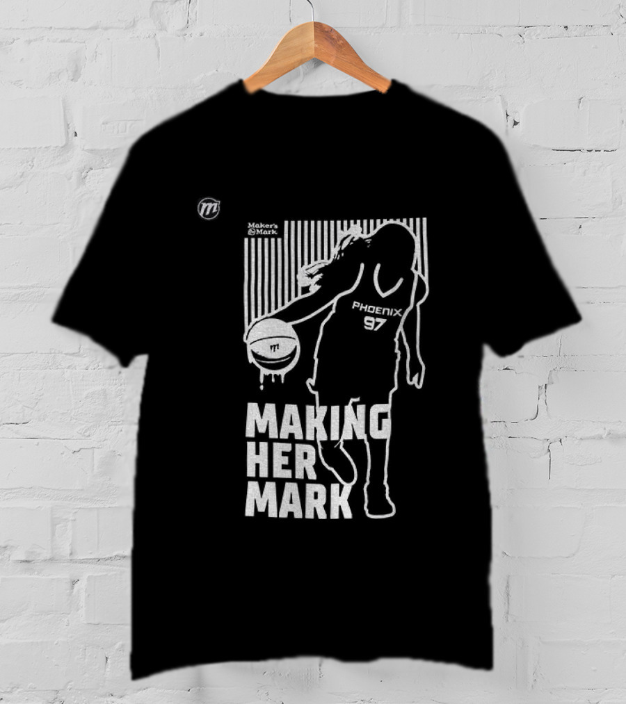 Phoenix Mercury Making Her Mark Empowering Women's Basketball T-Shirt