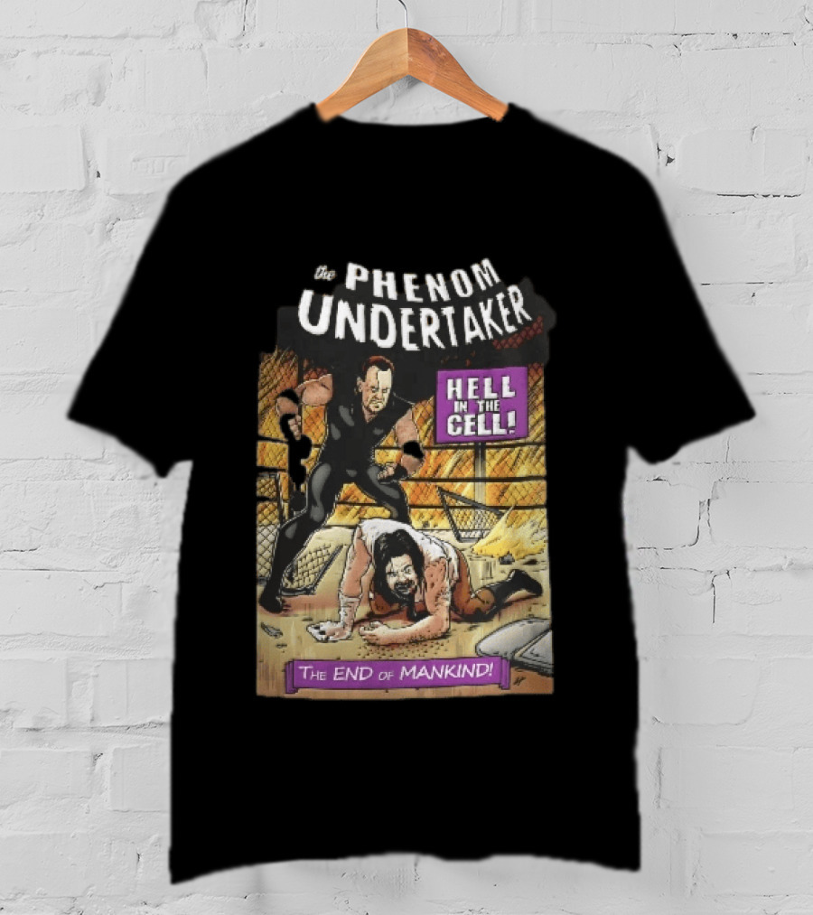 The Phenom Undertaker Hell In The Cell End Of Mankind Cartoon Wrestler Standing Over Opponent T-Shirt
