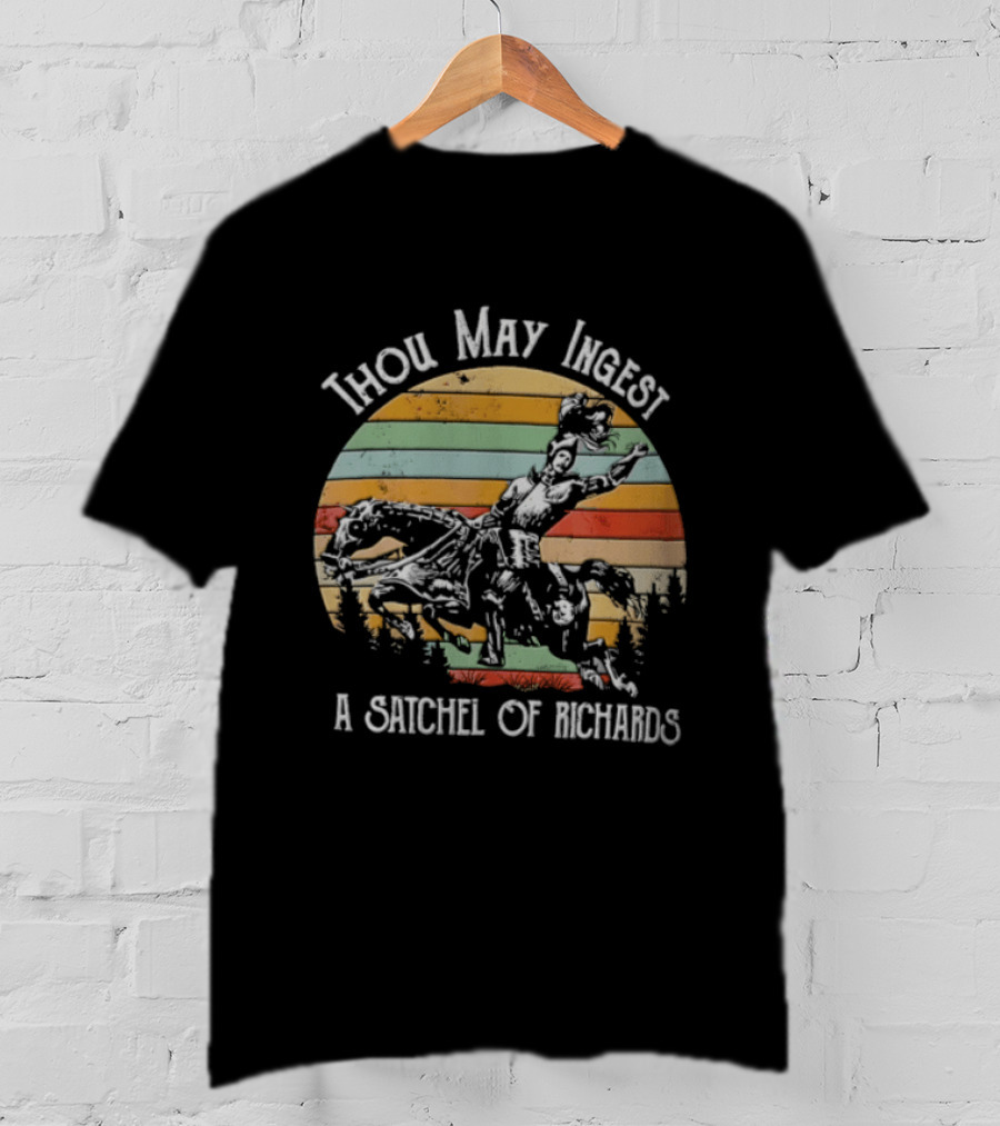Thou May Ingest A Satchel Of Richards Knight On Horseback Retro Vintage Stripes T-Shirt