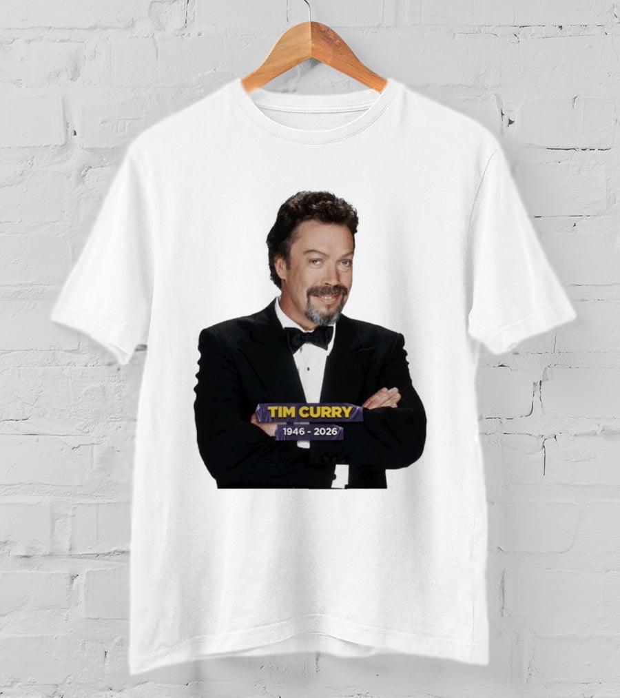 RIP Tim Curry 1946 2026 T-Shirt