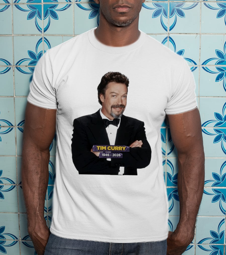 RIP Tim Curry 1946 2026 T-Shirt