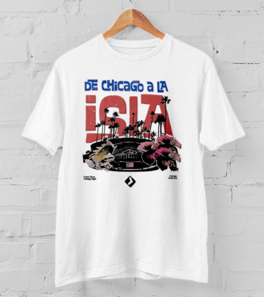 De Chicago A La Isla Puerto Rican Heritage Night White Sox 2026 T-Shirt