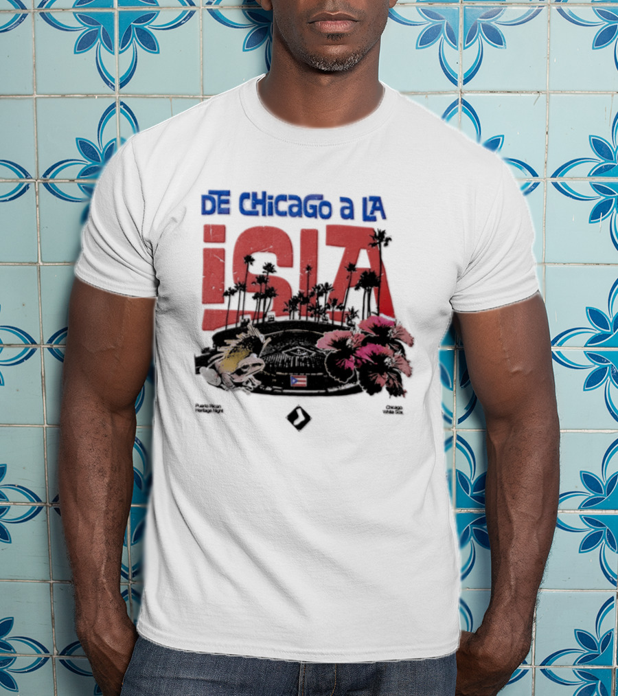 De Chicago A La Isla Puerto Rican Heritage Night White Sox 2026 T-Shirt