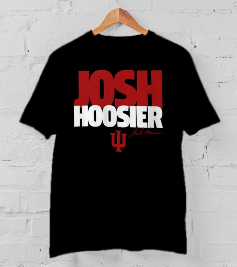 Josh Hoover Hoosier Indiana University IU Football 2026 T-Shirt