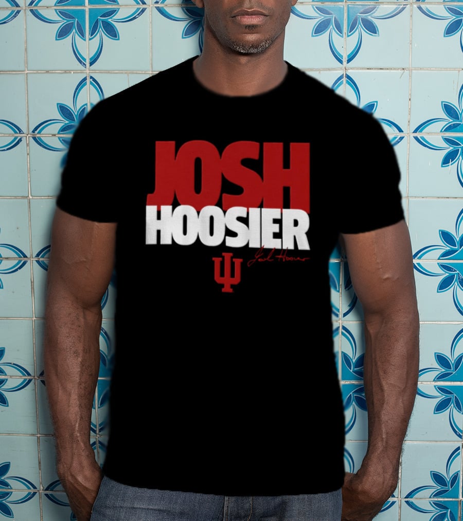 Josh Hoover Hoosier Indiana University IU Football 2026 T-Shirt