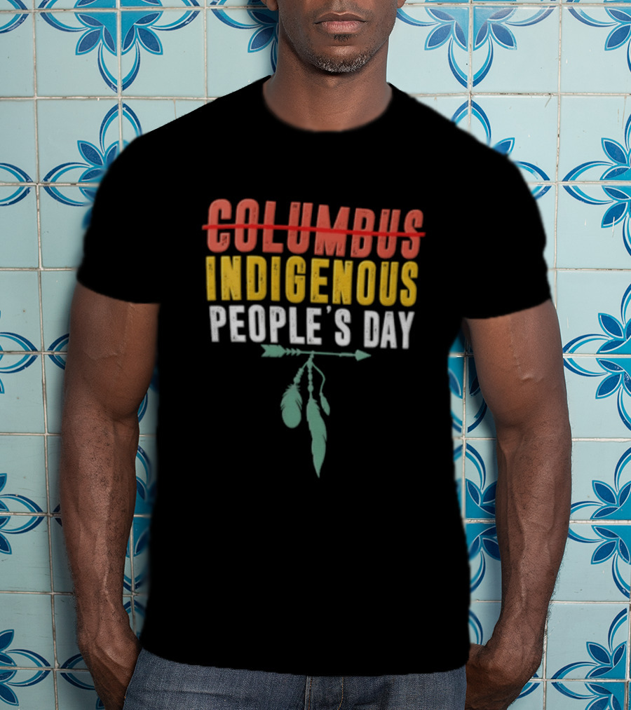 Indigenous People's Day Text With Arrow And Feathers T-Shirt