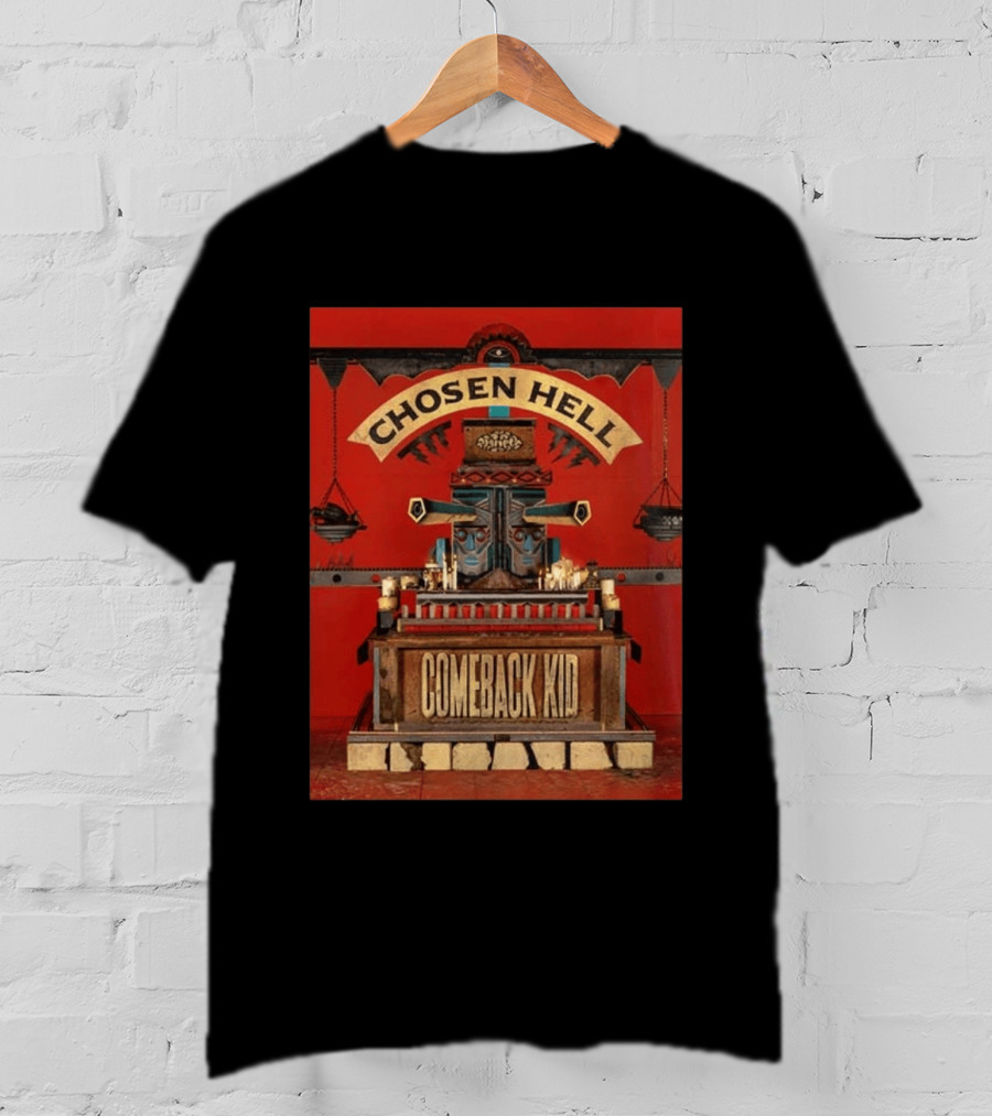 Chosen Hell Comeback Kid Album Cover T-Shirt