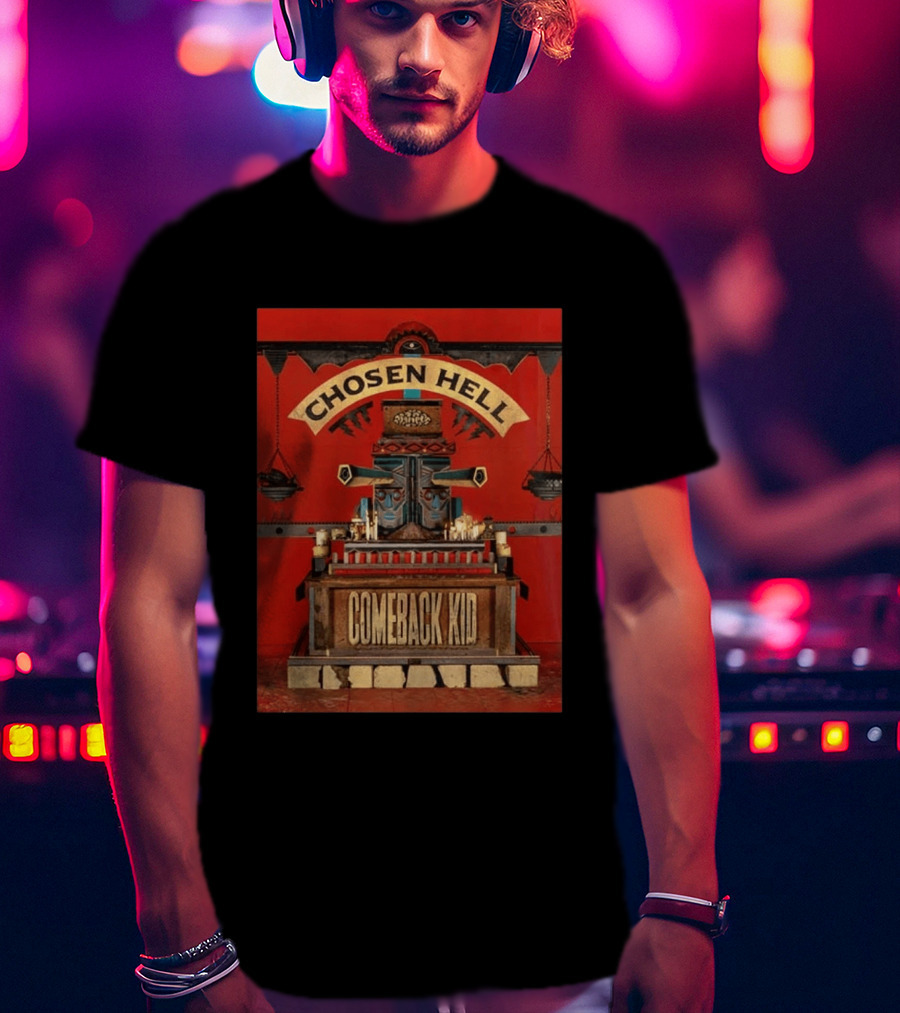 Chosen Hell Comeback Kid Album Cover T-Shirt
