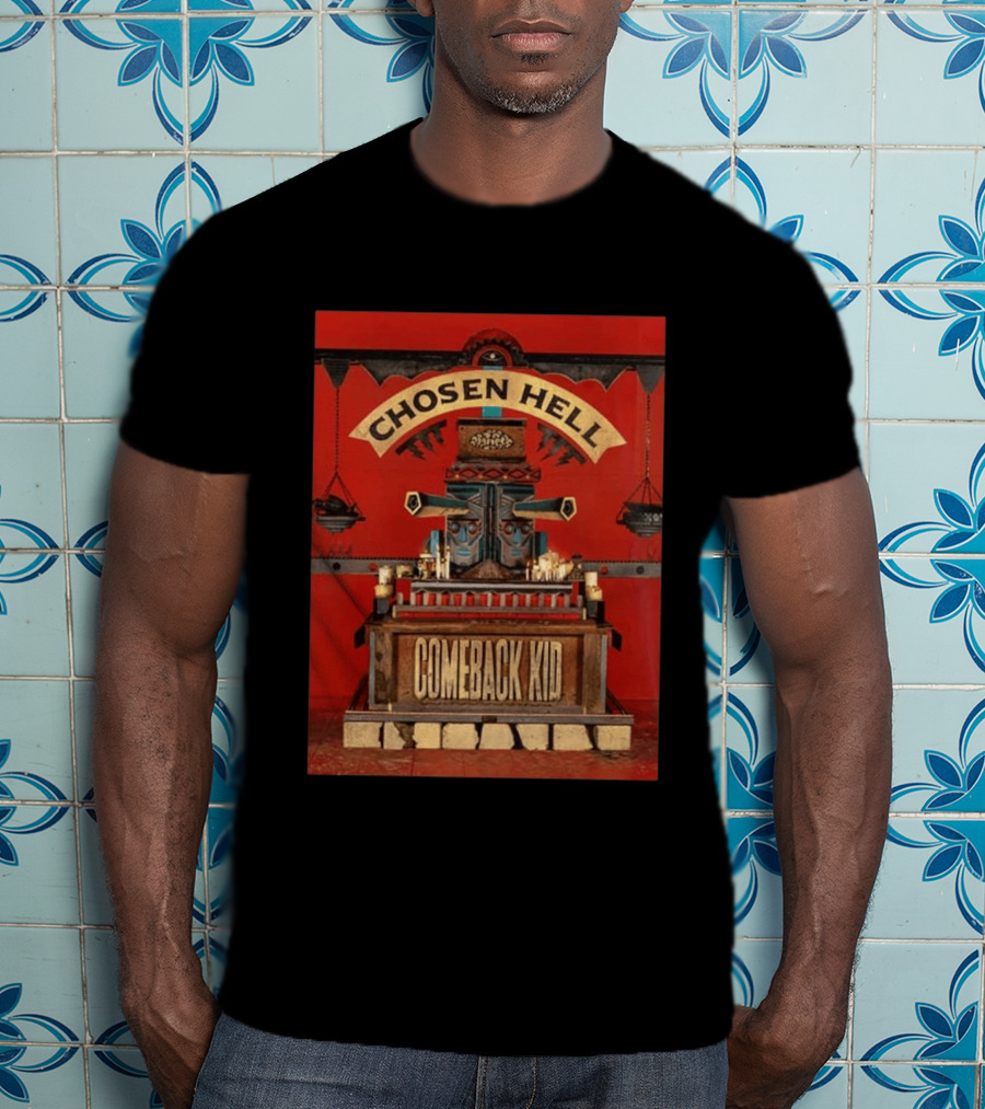 Chosen Hell Comeback Kid Album Cover T-Shirt