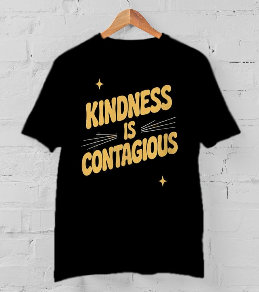 Kindness Is Contagious Positive Message With Stars And Arrows T-Shirt