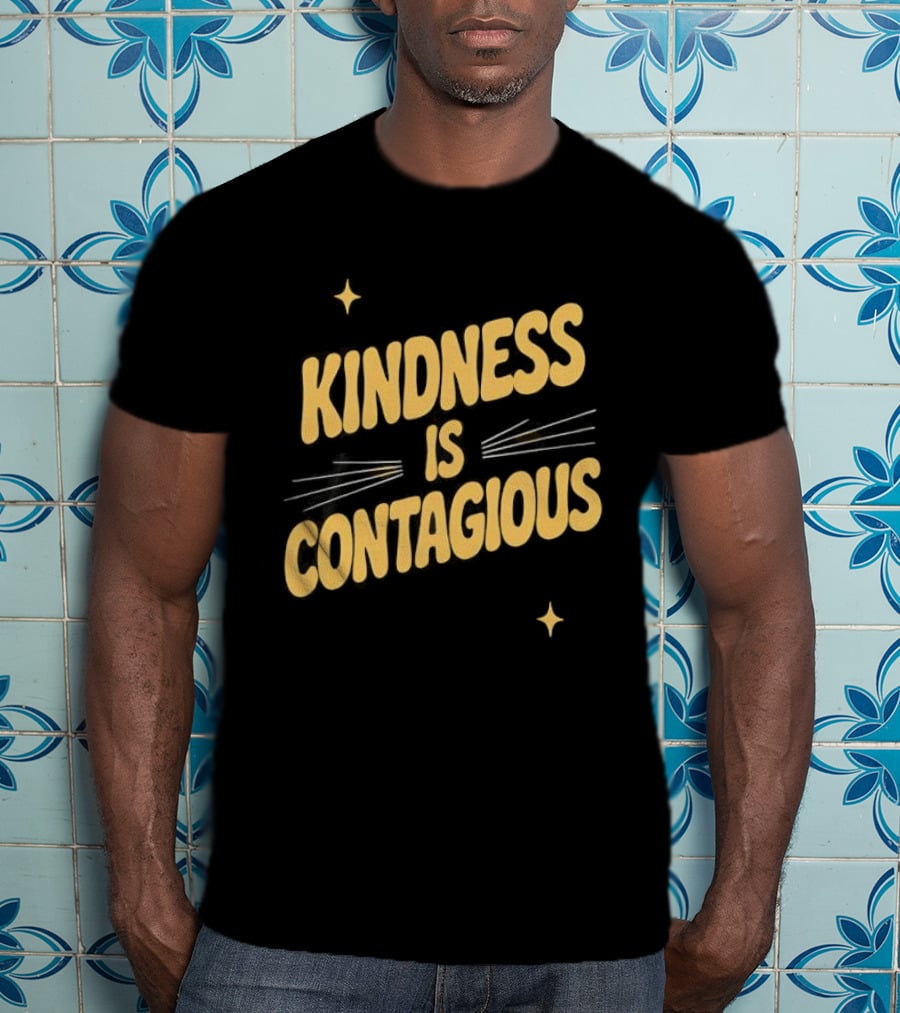 Kindness Is Contagious Positive Message With Stars And Arrows T-Shirt