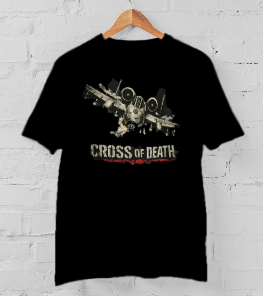 Cross Of Death A 10 Thunderbolt Warthog Aircraft Firing Cannon T-Shirt