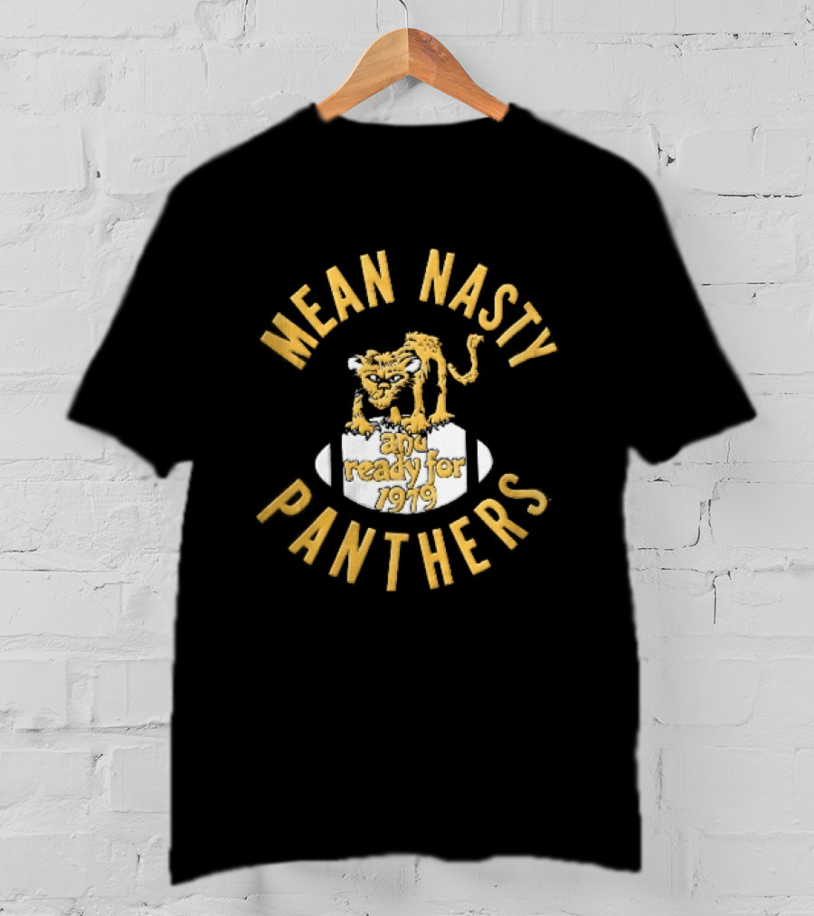 Mean Nasty Panthers Cartoon Panther Standing On Football Ready For 1979 T-Shirt