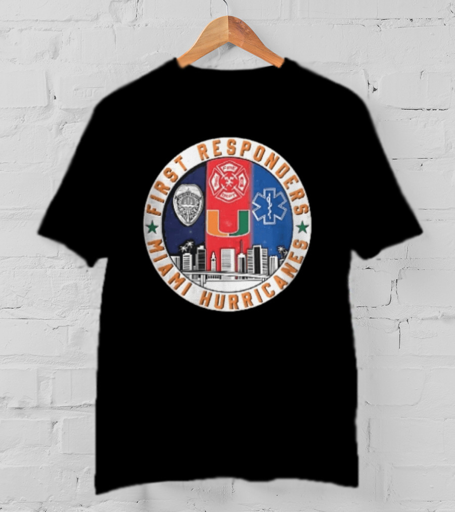 Miami Hurricanes First Responders Police Fire Dept Star Of Life City Skyline Seal T-Shirt