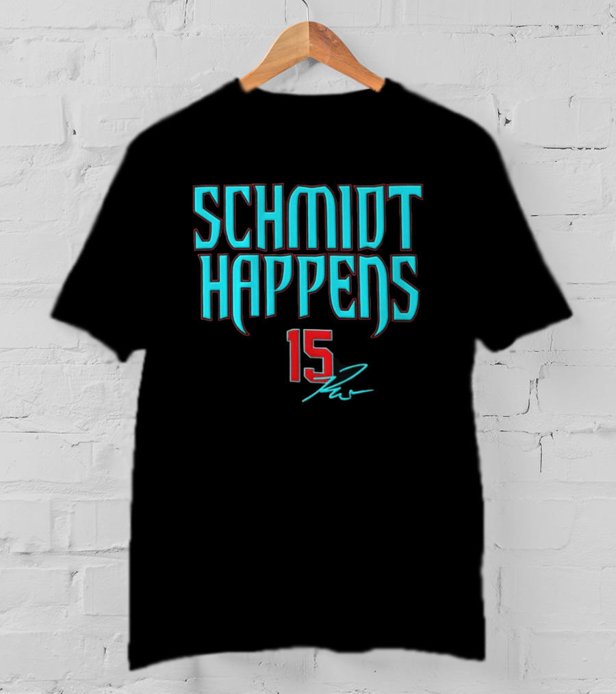 Schmidt Happens 15 Arizona Diamondbacks Ryan Waldschmidt T-Shirt