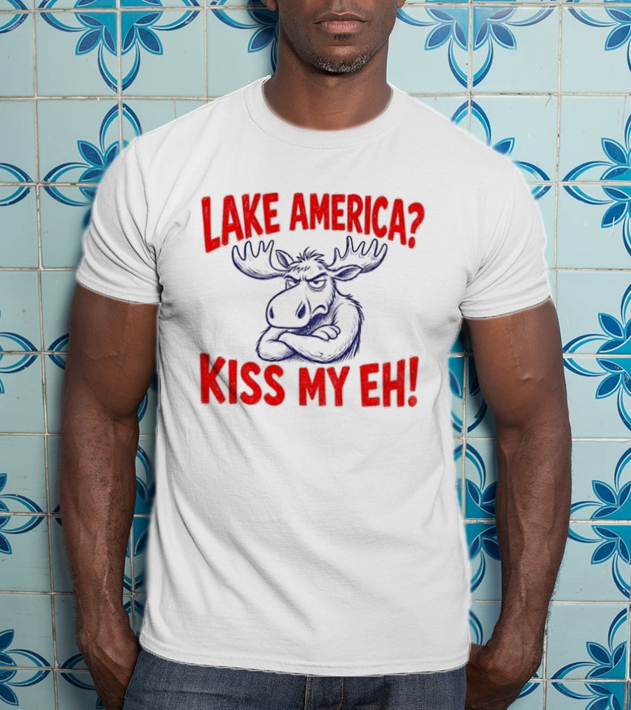Lake America Moose Kiss My Eh Canada T-Shirt
