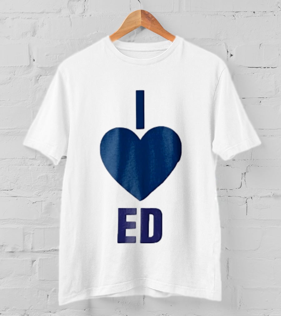 I Love ED Solid Blue T-Shirt