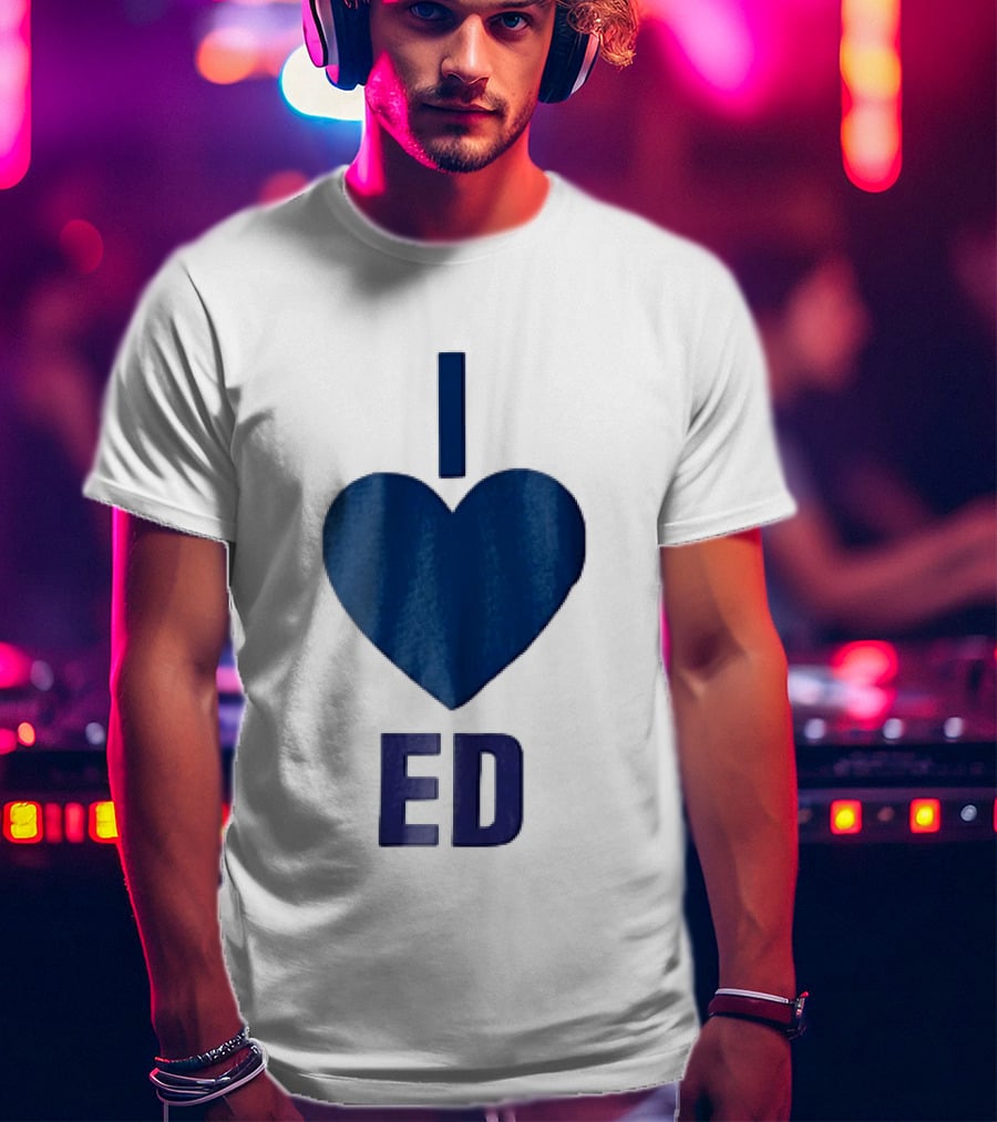 I Love ED Solid Blue T-Shirt