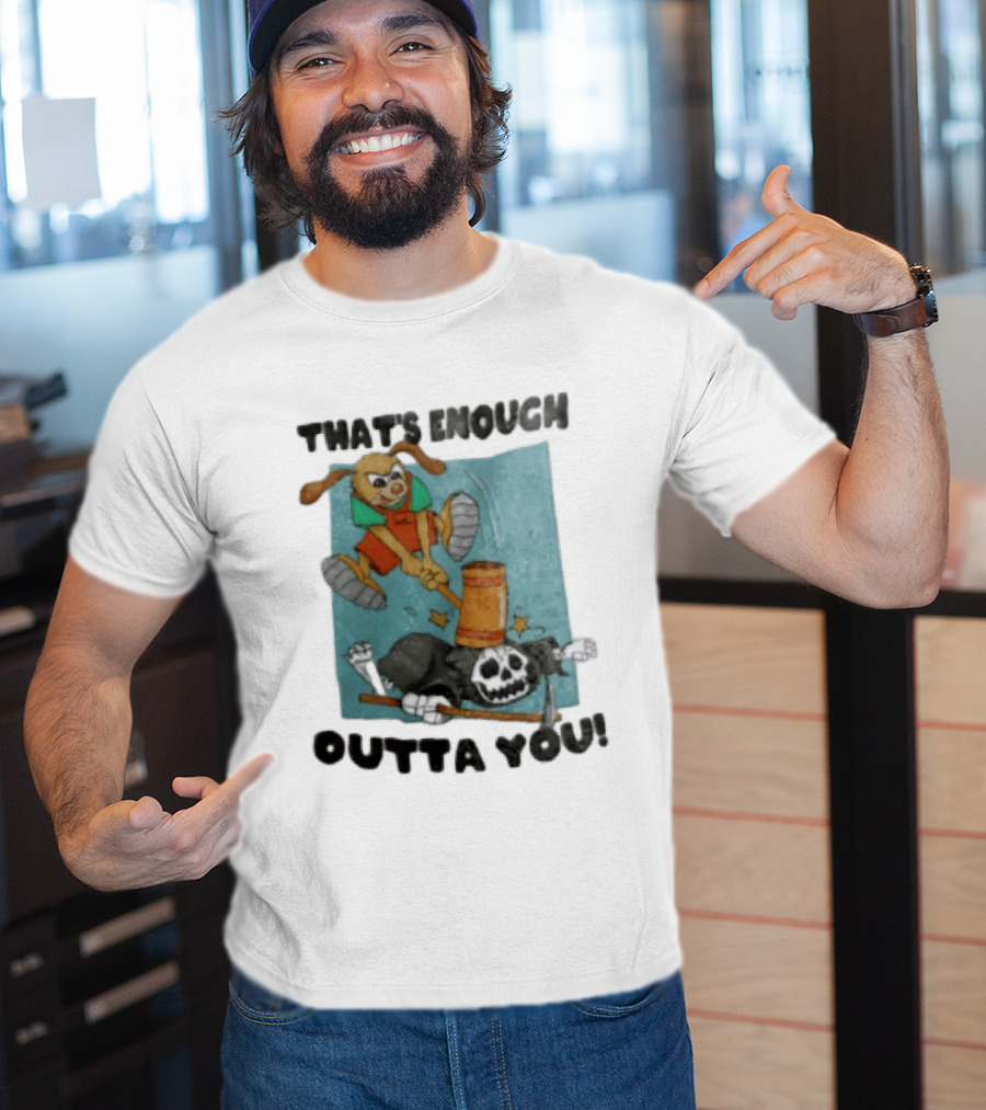 That's Enough Outta You Bunny Hitting Grim Reaper With Hammer T-Shirt