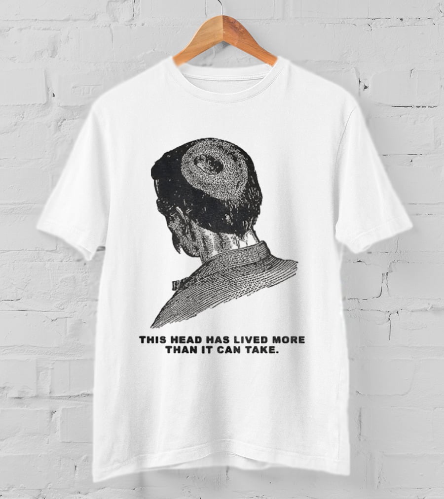 This Head Has Lived More Than It Can Take Vintage Woodcut T-Shirt