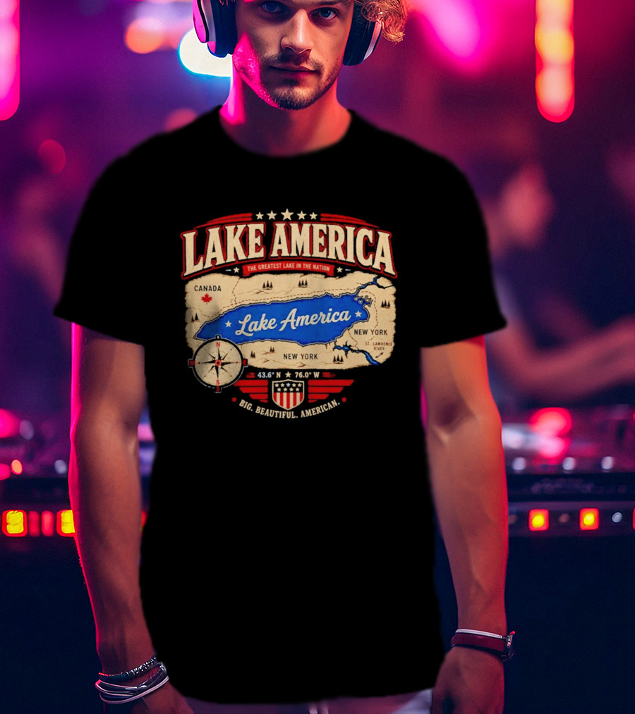 Lake America The Greatest Lake In The Nation 2026 Map T-Shirt
