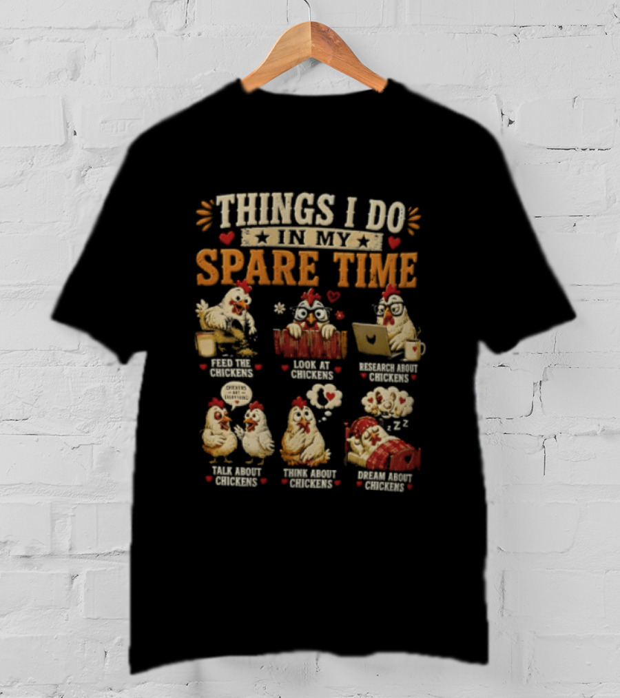 Things I Do In My Spare Time Chicken Yoga Internet Shopping Video Games Eat Sleep T-Shirt