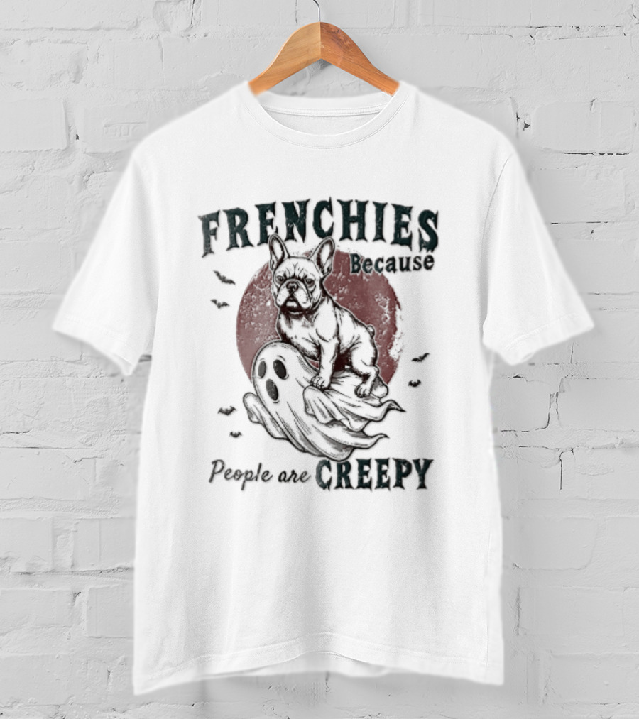Frenchies Because People Are Creepy Bulldog Ghost Bats Red Moon Distressed T-Shirt