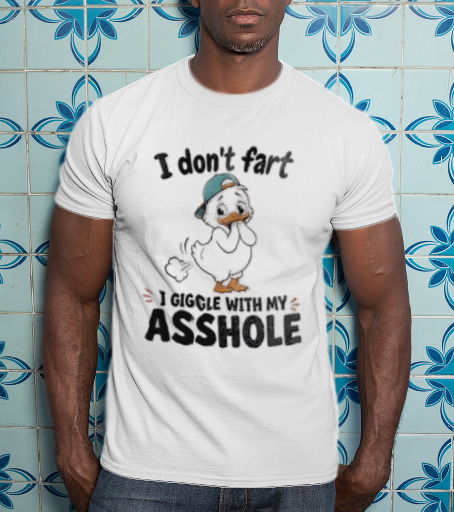 I Don't Fart Giggle With My Asshole Cartoon Duck Backward Cap T-Shirt
