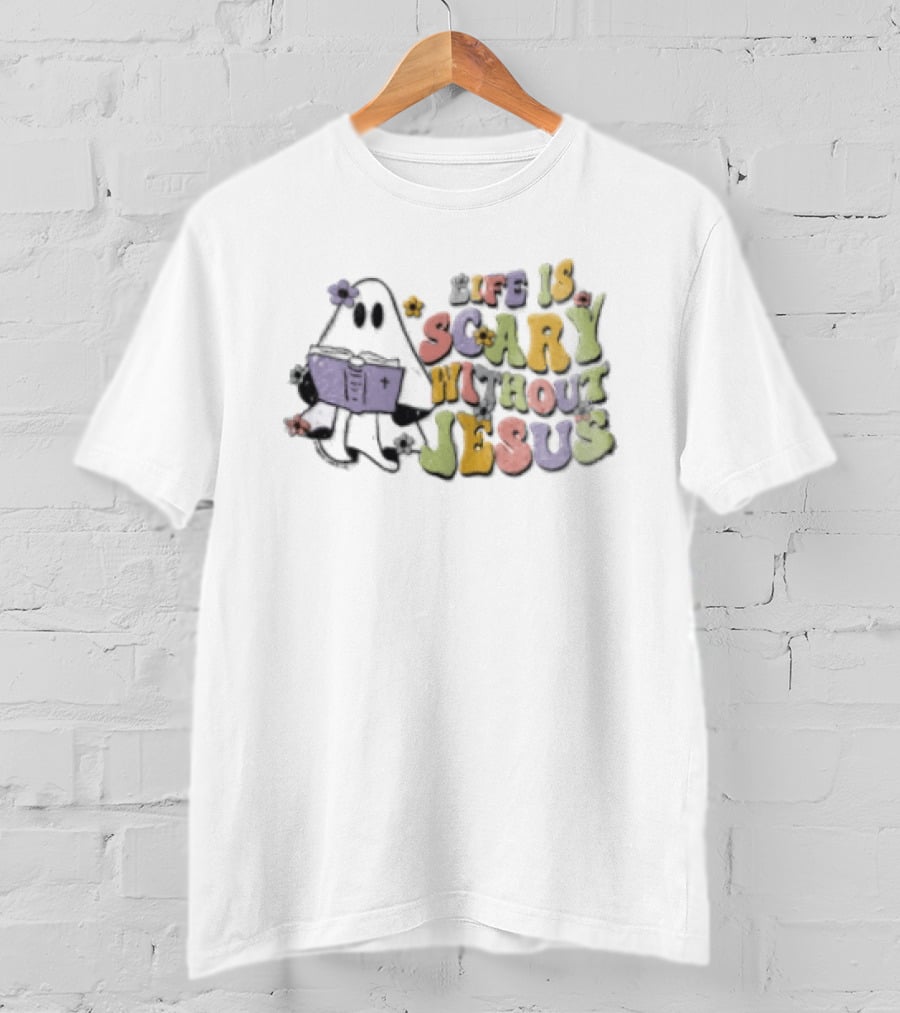 Life Is Scary Without Jesus Cartoon Ghost Reading Bible Flowers T-Shirt