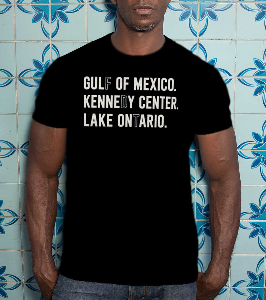 Gulf Of Mexico Kennedy Center Lake Ontario T-Shirt