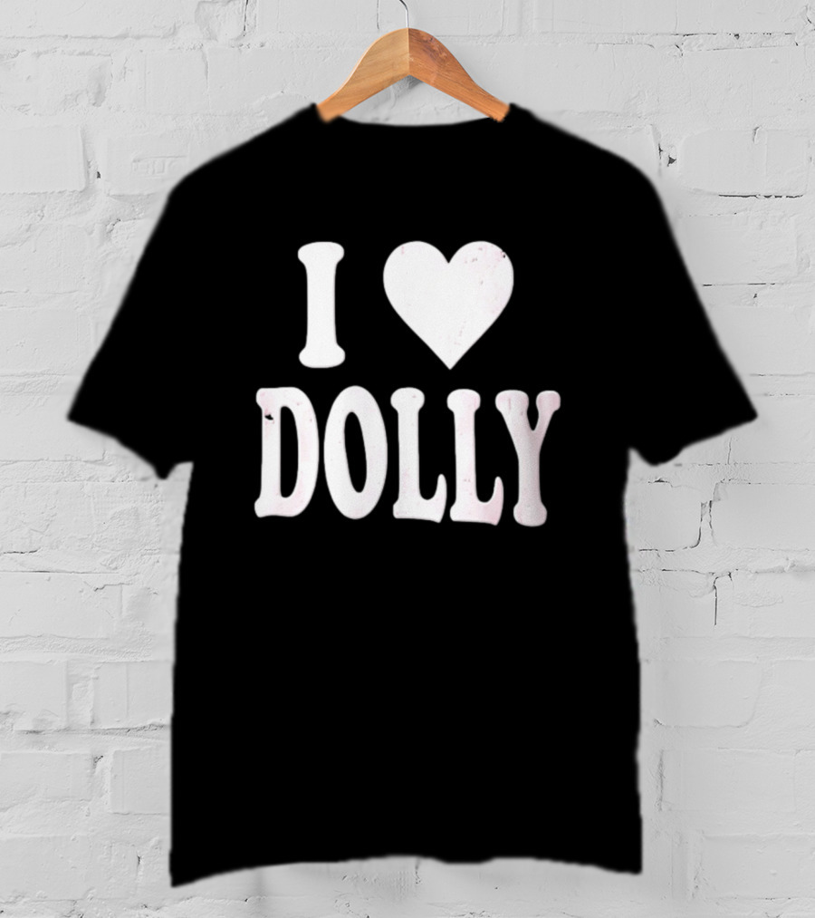 I Love Dolly Freddy Fever T-Shirt
