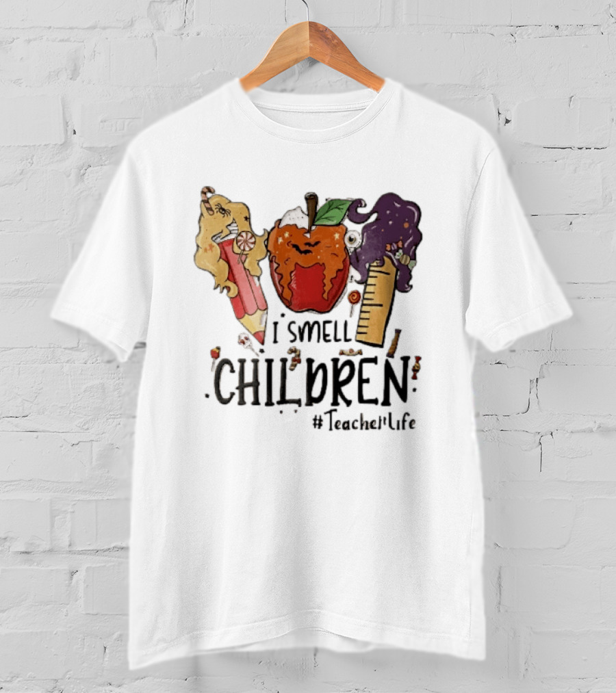 I Smell Children Teacherlife Sanderson Sisters Halloween Pencil Apple Ruler Cartoon T-Shirt