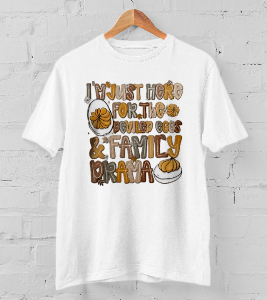 I'm Just Here For The Deviled Eggs And Family Drama Groovy Autumn Leaves T-Shirt