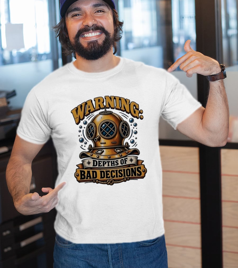 Warning Depths Of Bad Decisions Vintage Diving Helmet Adventure T-Shirt
