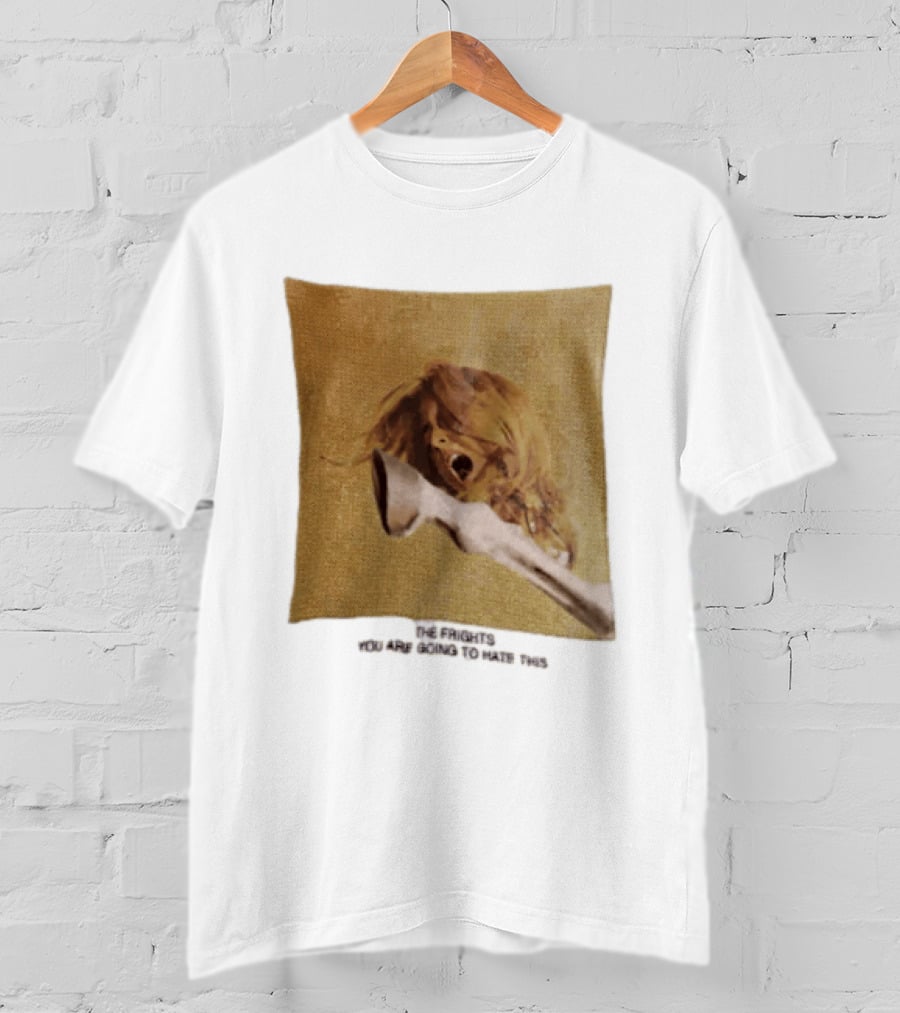The Frights Screaming Face Horse Hoof You Are Going To Hate This T-Shirt