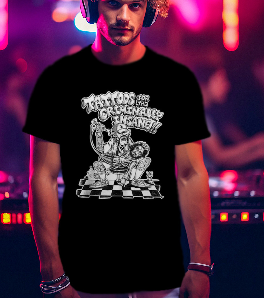 Criminal Tattoos For The Criminally Insane Cowabunga Pizza Dudes T-Shirt