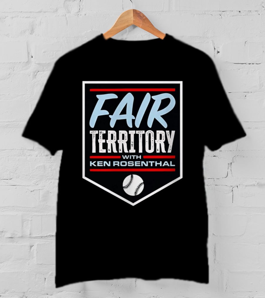 Fair Territory Ken Rosenthal Baseball T-Shirt
