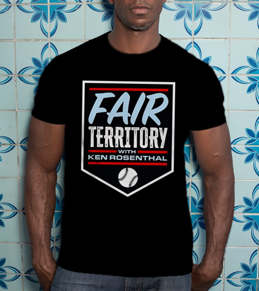 Fair Territory Ken Rosenthal Baseball T-Shirt