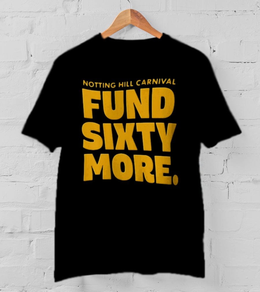 Notting Hill Carnival Fund Sixty More Celebration T-Shirt