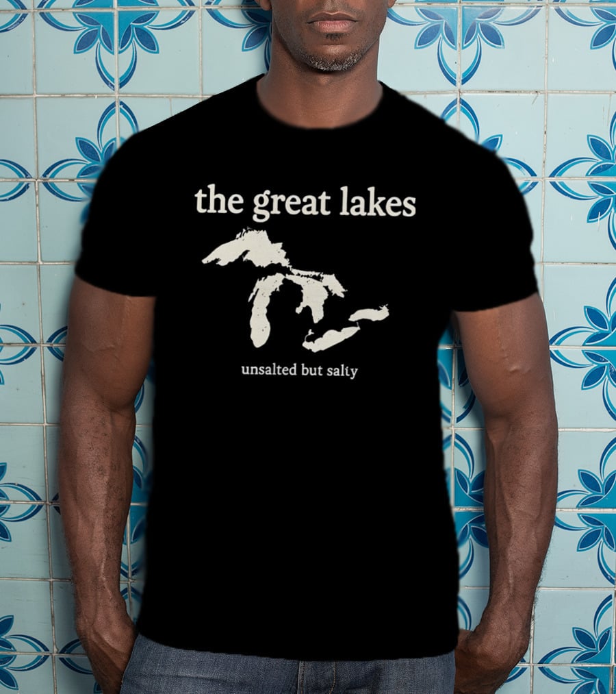 The Great Lakes Unsalted But Salty Map T-Shirt