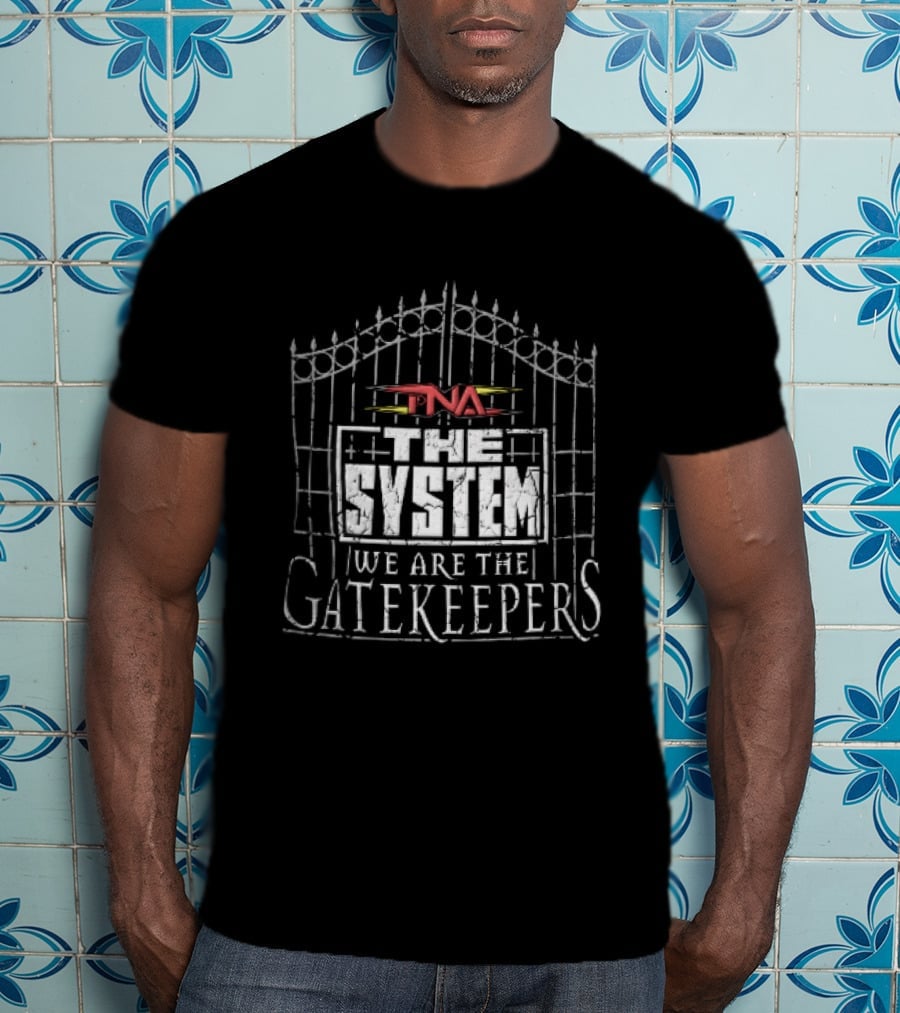 TNA The System We Are The Gatekeepers Wrought Iron Gate Distressed T-Shirt