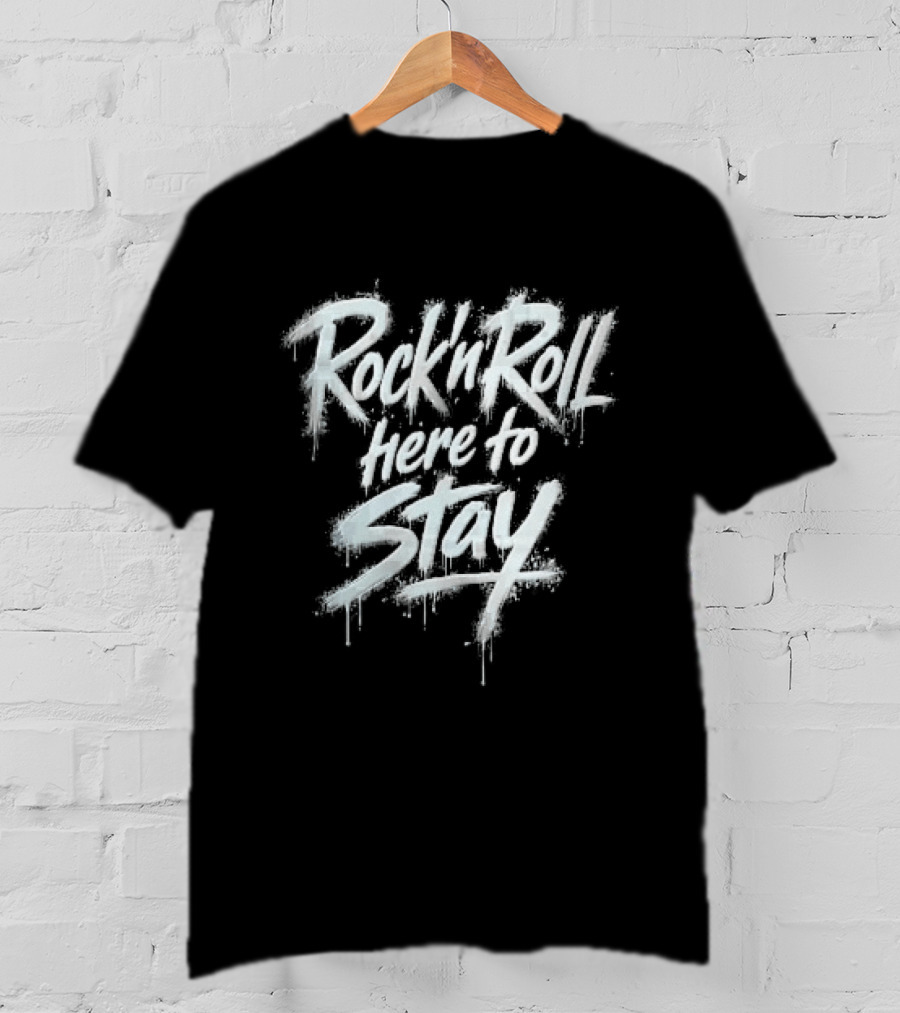 Rock And Roll Here To Stay White Spray Paint Graffiti Drips Splatters T-Shirt