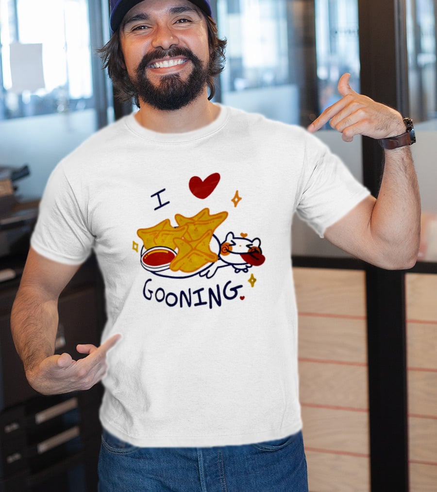 I Love Gooning Nachos Cat Fun T-Shirt